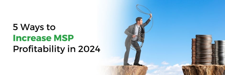 5 Ways to Increase MSP Profitability in 2023_Web Banner (1)